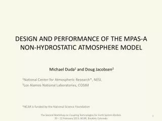Design and Performance of the MPAS-A Non-hydrostatic atmosphere model
