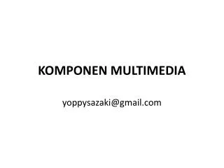 komponen multimedia
