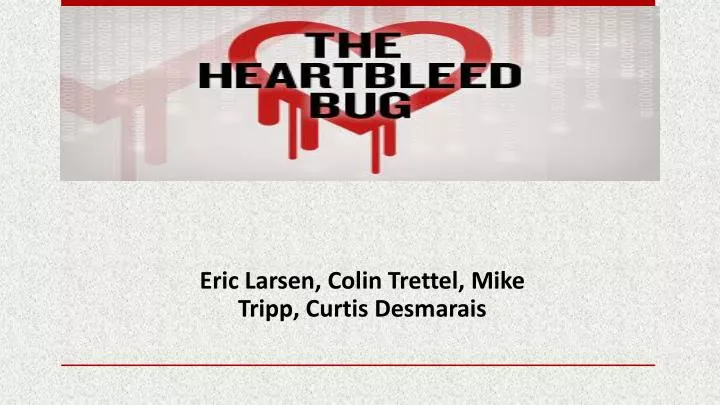 eric larsen colin trettel mike tripp curtis desmarais