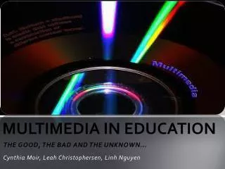 MULTIMEDIA IN EDUCATION