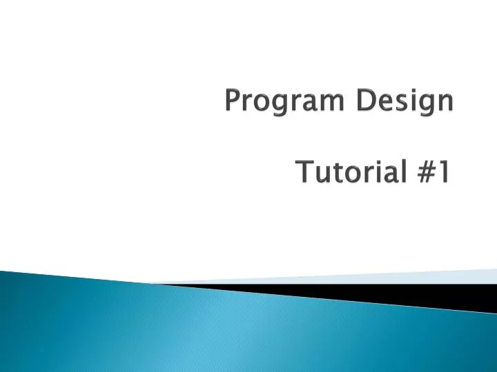 program design tutorial 1