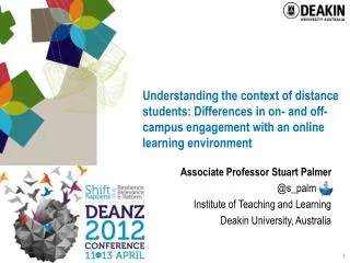 Understanding the context of distance students: Differences in on- and off-campus engagement with an online learning env