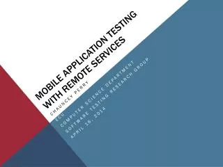 Mobile Application Testing with Remote Services