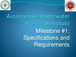 Autonomous Underwater Vehicle ( RoboSub )