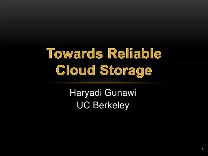 towards reliable cloud storage