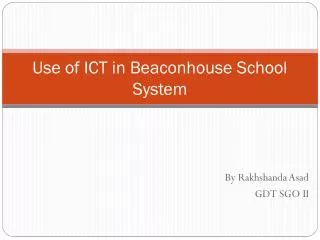 Use of ICT in Beaconhouse School System