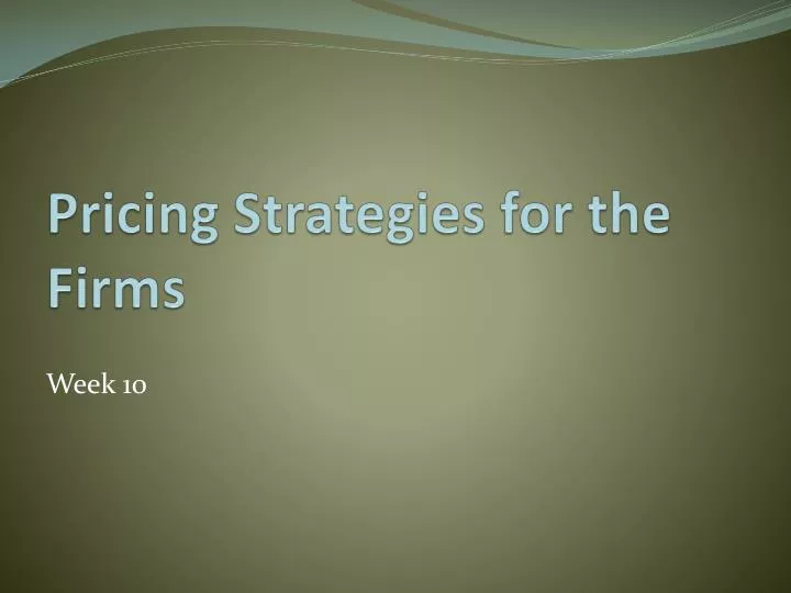 pricing strategies for the firms