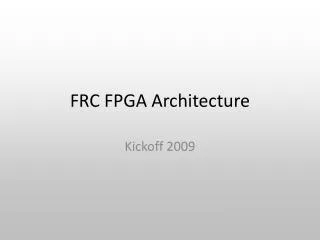 FRC FPGA Architecture