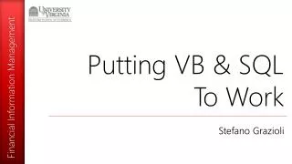 Putting VB &amp; SQL To Work