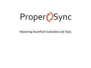 Mastering SharePoint Calendars and Tasks