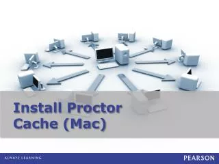 Install Proctor Cache (Mac)