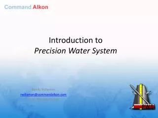 Introduction to Precision Water System