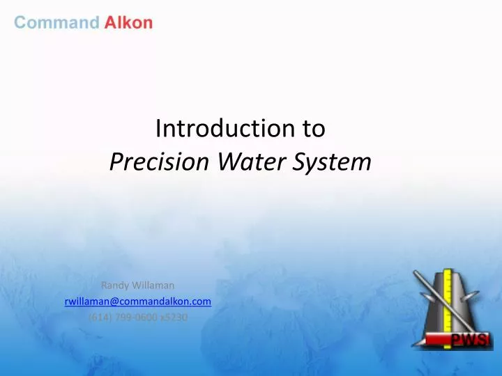introduction to precision water system