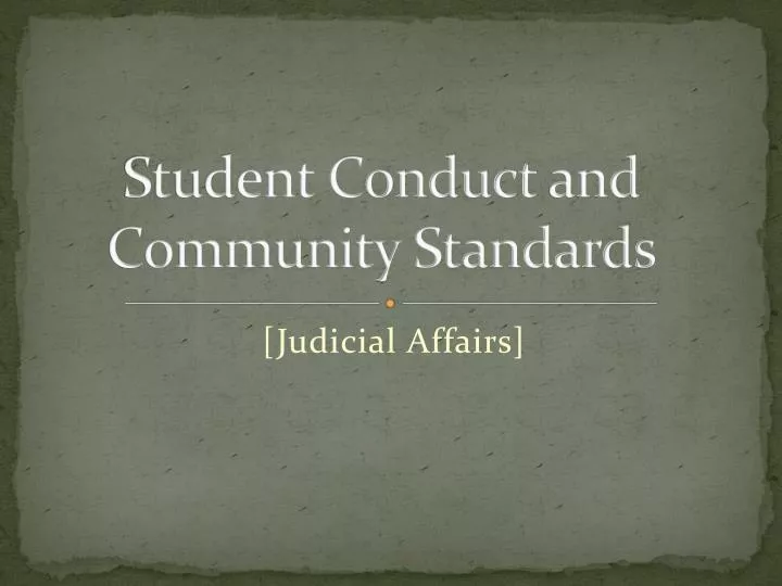 student conduct and community standards