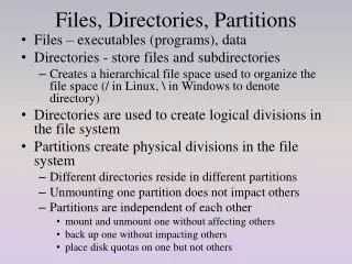 files directories partitions