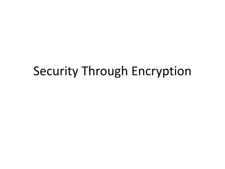 security through encryption