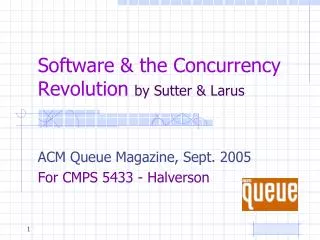 Software &amp; the Concurrency Revolution by Sutter &amp; Larus