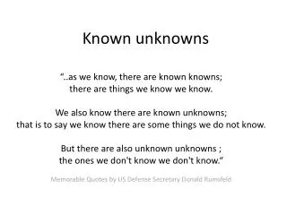 Known unknowns