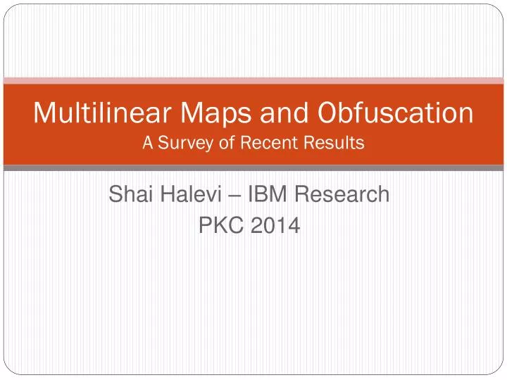 multilinear maps and obfuscation a survey of recent results