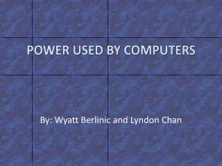 Power UsEd By Computers