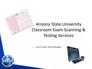 Arizona State University Classroom Exam Scanning &amp; Testing Services