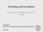 Encoding and encryption - slide 1