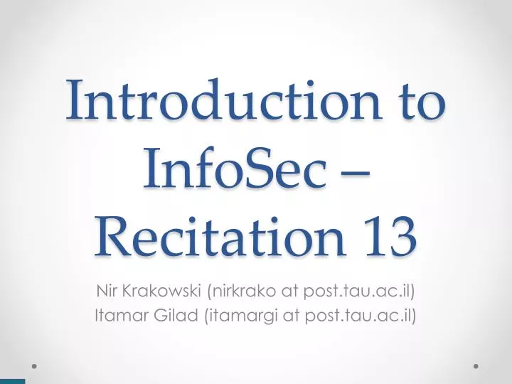 introduction to infosec recitation 13