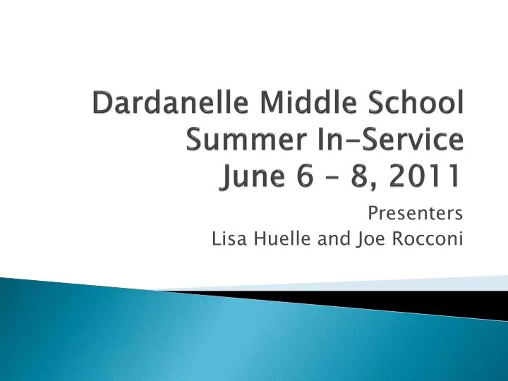 dardanelle middle school summer in service june 6 8 2011