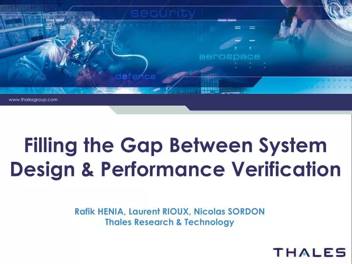 filling the gap between system design performance verification