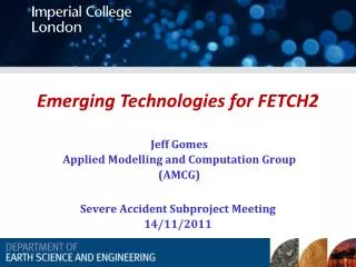Emerging Technologies for FETCH2