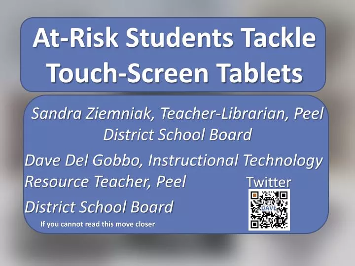 at risk students tackle touch screen tablets