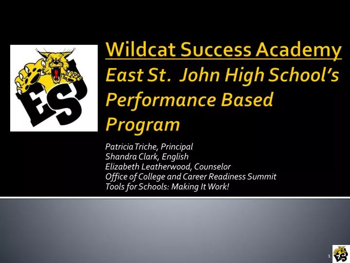 wildcat success academy east st john high school s performance based program