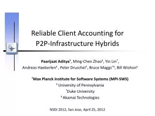 Reliable Client Accounting for P2P-Infrastructure Hybrids