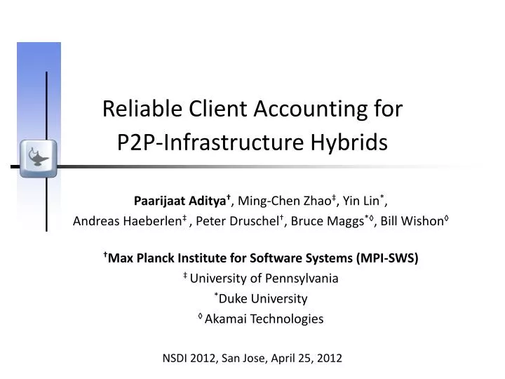 reliable client accounting for p2p infrastructure hybrids