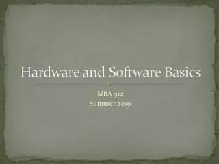 hardware and software basics