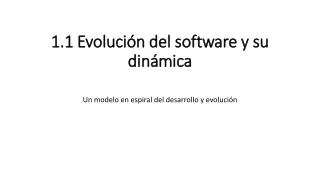 1 1 evoluci n del software y su din mica
