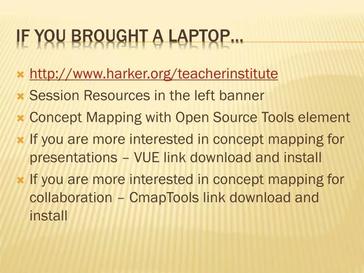 if you brought a laptop