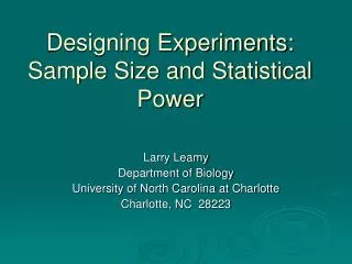 Designing Experiments: Sample Size and Statistical Power