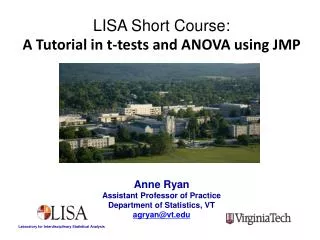 LISA Short Course: A Tutorial in t-tests and ANOVA using JMP