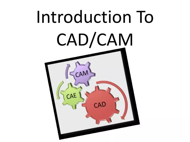 introduction to cad cam