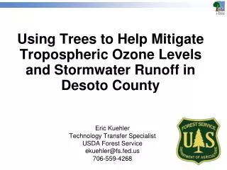 Using Trees to Help Mitigate Tropospheric Ozone Levels and Stormwater Runoff in Desoto County