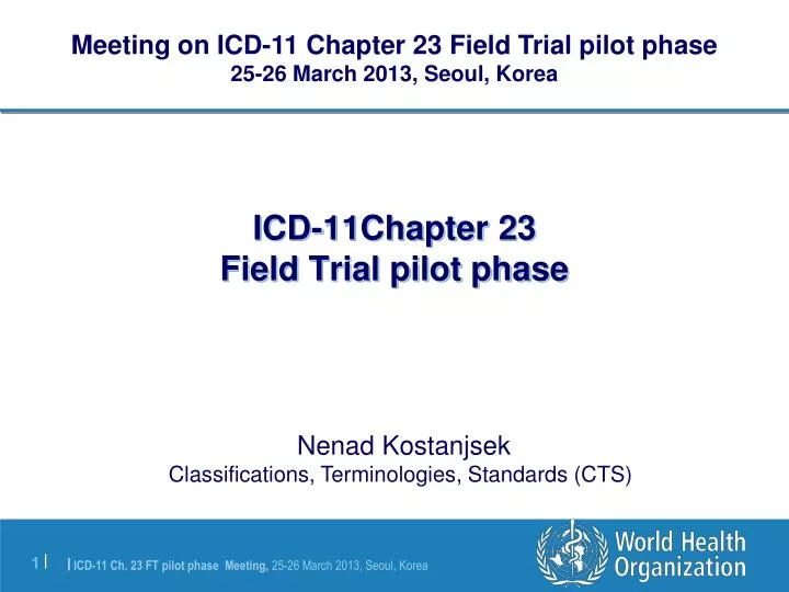 icd 11chapter 23 field trial pilot phase