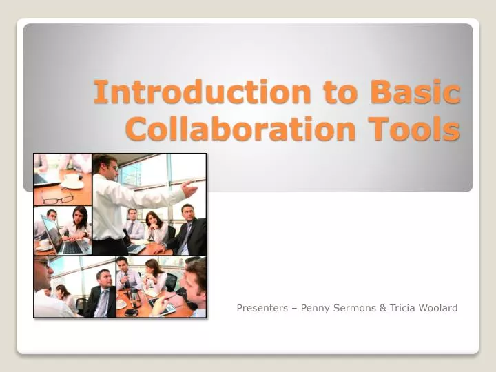introduction to basic collaboration tools