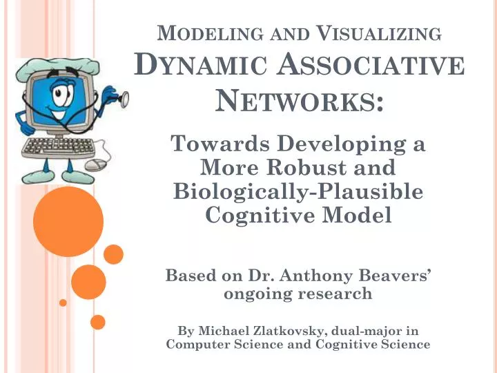 modeling and visualizing dynamic associative networks