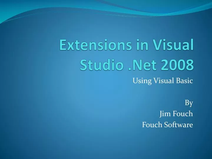 extensions in visual studio net 2008