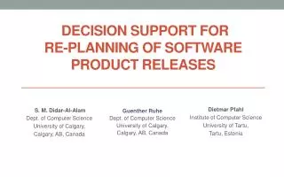Decision Support for Re-planning of Software Product Releases