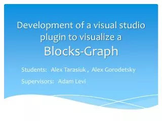 Development of a visual studio plugin to visualize a Blocks-Graph