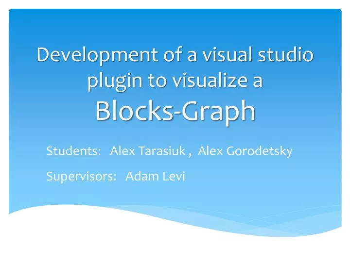 development of a visual studio plugin to visualize a blocks graph