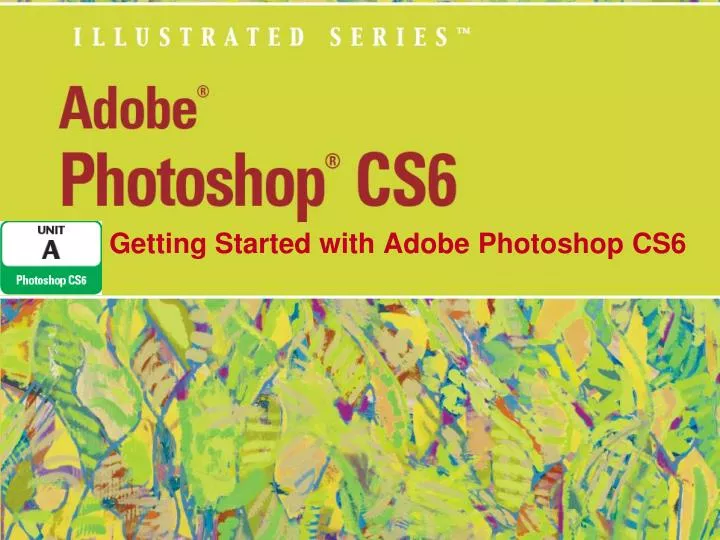getting started with adobe photoshop cs6