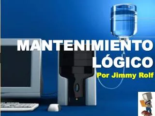 mantenimiento l gico por jimmy rolf